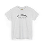 Iron Republic 'Built Not Born' Tee — Old-School Bodybuilding Shirt
